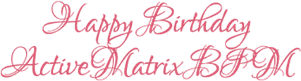 TIBCO - Happy Birthday Active Matrix BPM